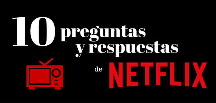 Preguntas Netflix